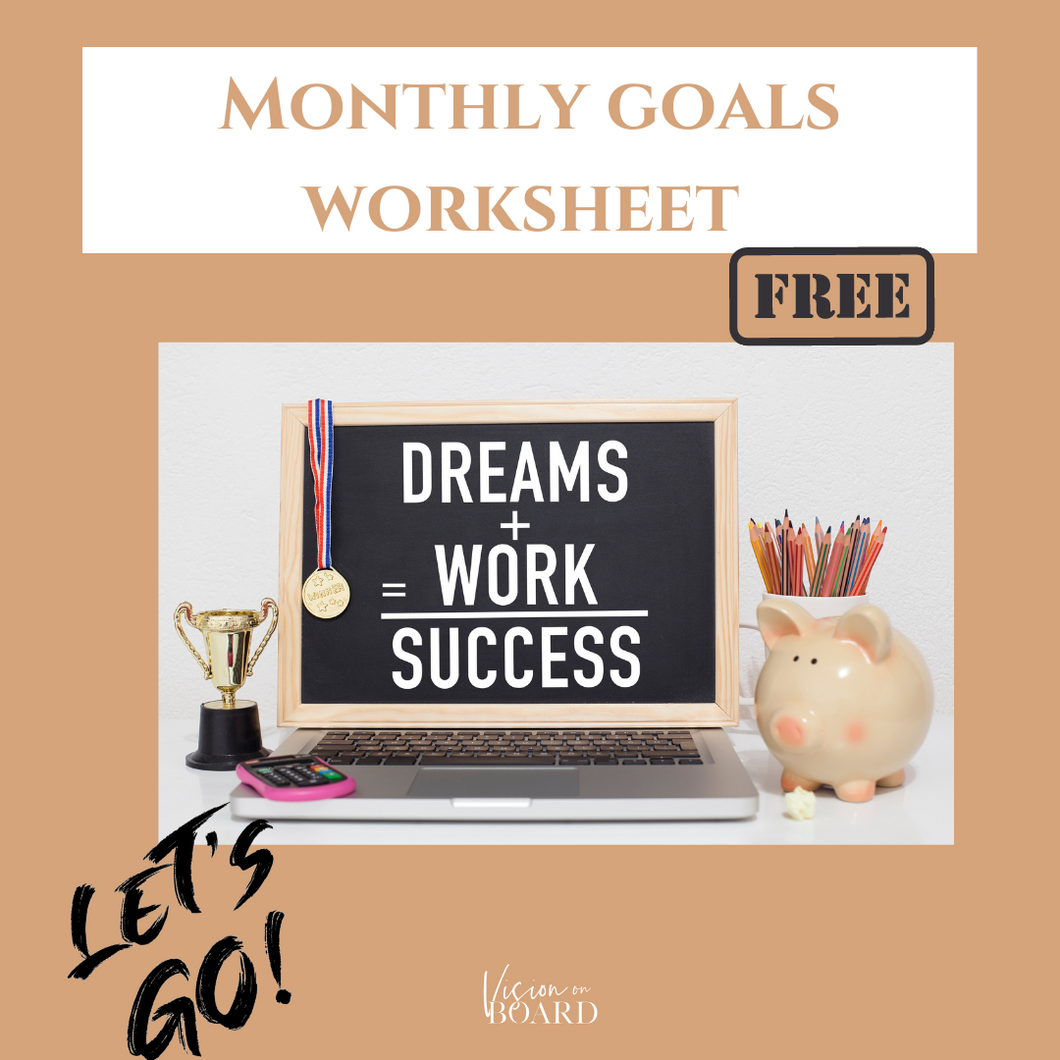 Monthly Goal Worksheet